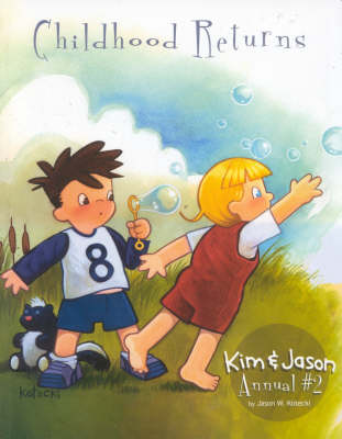 Book cover for Childhood Returns Kim Jason Annual