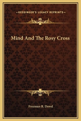 Book cover for Mind And The Rosy Cross