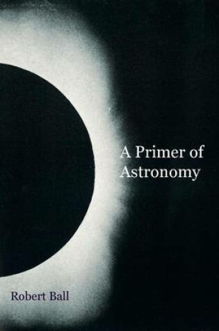 Cover of A Primer of Astronomy