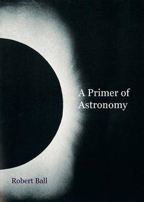 Book cover for A Primer of Astronomy