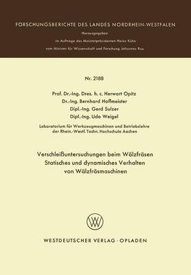 Book cover for Verschleissuntersuchungen Beim Walzfrasen Statisches Und Dynamisches Verhalten Von Walzfrasmaschinen