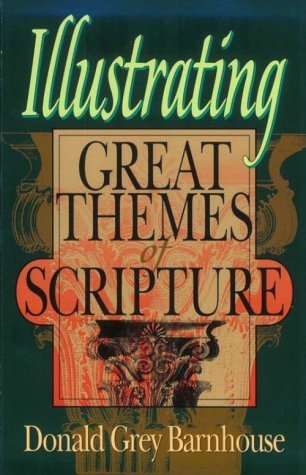 Book cover for Illustrating Great Themes of Scripture