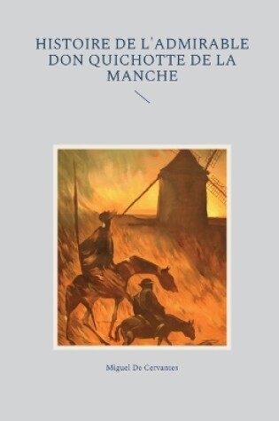 Cover of Histoire de l'admirable Don Quichotte de la Manche