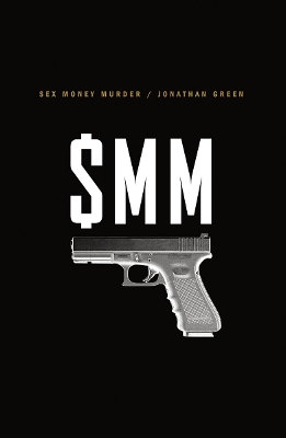 Book cover for Sex Money Murder