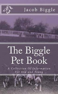 Book cover for The Biggle Pet Book