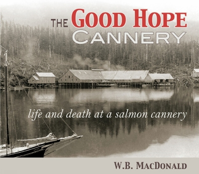 Book cover for The Good Hope Cannery