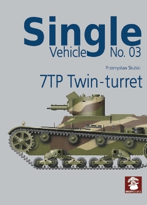 Cover of Single Vehicle No. 03 7TP Twin-Turret