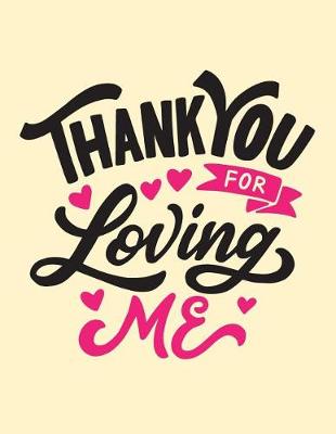 Cover of Thank you for loving me