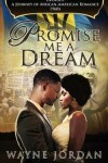 Book cover for Promise Me a Dream