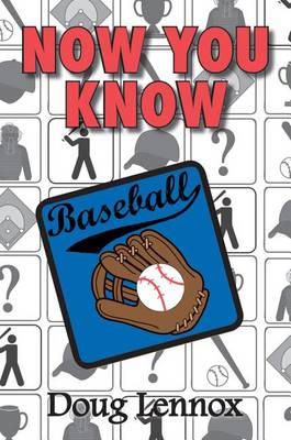 Cover of Now You Know Baseball