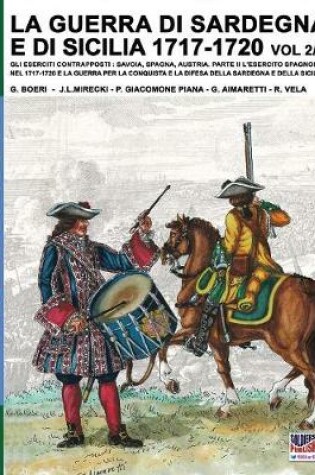 Cover of 1717-LA GUERRA DI SARDEGNA E DI SICILIA1720 vol. 2/2.