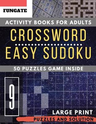 Cover of Crossword Easy sudoku Activity books for adults