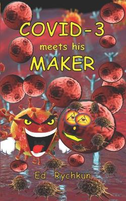 Book cover for COVID-3 meets his Maker