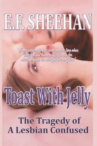 Cover of Toast With Jelly