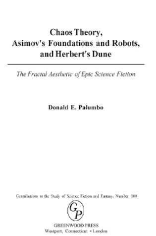 Cover of Chaos Theory, Asimov's Foundations and Robots, and Herbert's Dune