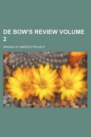 Cover of de Bow's Review Volume 2