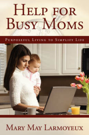 Cover of Help for Busy Moms