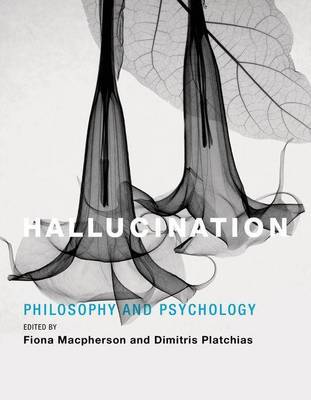 Book cover for Hallucination: Philosophy and Psychology