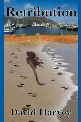 Cover of Retribution Book 4 - Steps to Revenge