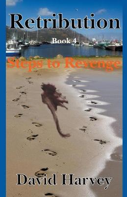 Book cover for Retribution Book 4 - Steps to Revenge