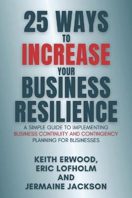 Book cover for 25 Ways to Increase Your Business Resilience