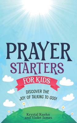 Book cover for Prayer Starters for Kids