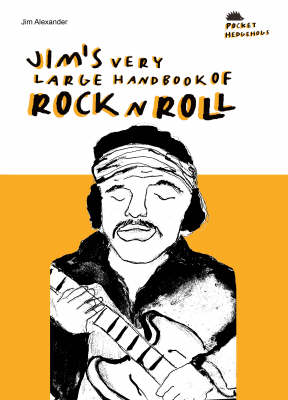 Book cover for Jim's Very Large Handbook Of Rock 'n' Roll