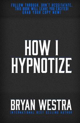 Book cover for How I Hypnotize