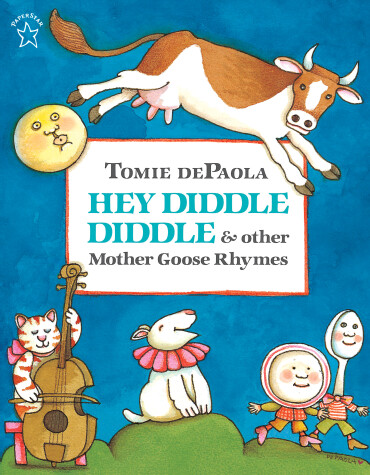 Cover of Hey Diddle Diddle & Other Mother Goose Rhymes