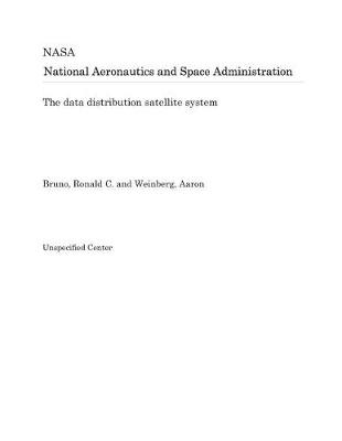 Book cover for The Data Distribution Satellite System