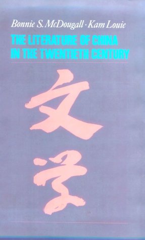 Book cover for The Literature of China in the Twentieth Century