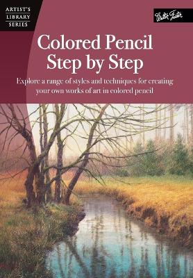 Book cover for Colored Pencil Step by Step (AL39)