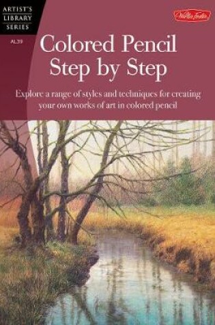 Cover of Colored Pencil Step by Step (AL39)