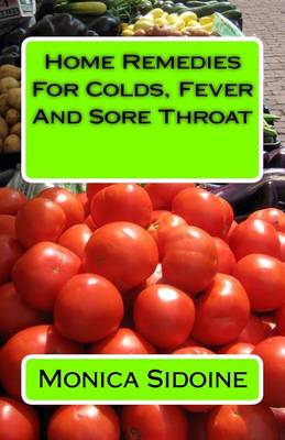 Book cover for Home Remedies for Colds, Fever and Sore Throat