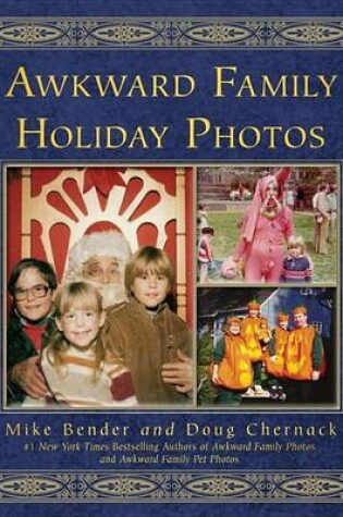 Cover of Awkward Family Holiday Photos