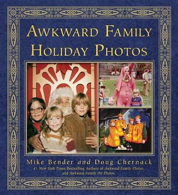 Book cover for Awkward Family Holiday Photos