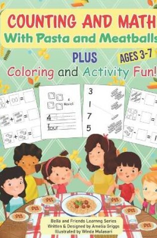 Cover of Counting and Math with Pasta and Meatballs PLUS Coloring and Activity Fun