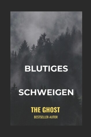 Cover of Blutiges Schweigen