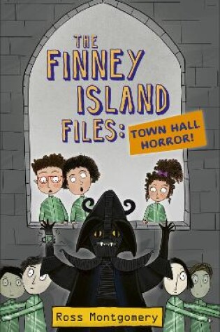 Cover of Reading Planet KS2 - The Finney Island Files: Town Hall Horror! - Level 3: Venus/Brown band