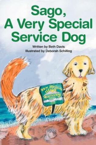 Cover of Sago, A Very Special Service Dog