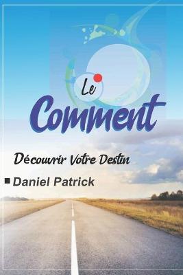 Book cover for Le Comment