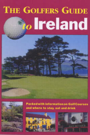 Cover of Golfer's Guide to Ireland