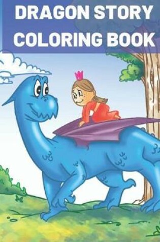 Cover of Dragon Story Coloring Book