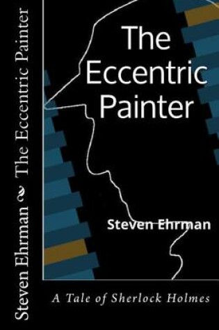 The Eccentric Painter