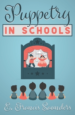 Cover of Puppetry In Schools