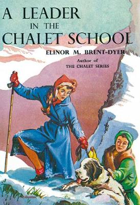 Book cover for A Leader in the Chalet School