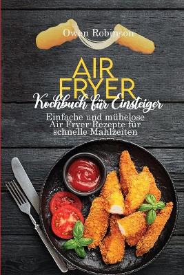 Book cover for Air Fryer Kochbuch fur Einsteiger