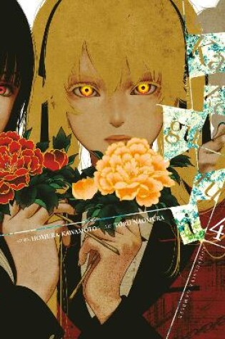 Cover of Kakegurui - Compulsive Gambler -, Vol. 4