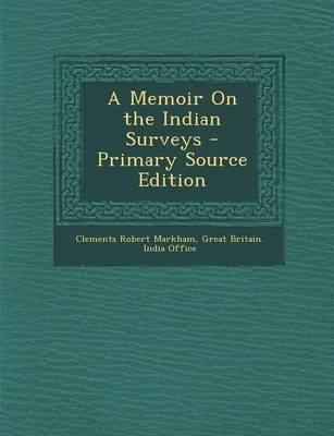 Book cover for A Memoir on the Indian Surveys