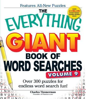 Book cover for The Everything Giant Book of Word Searches, Volume 9